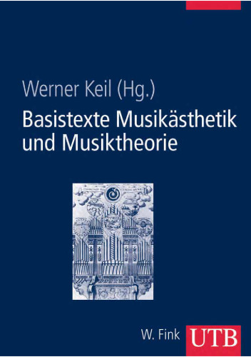Basistexte Musikästhetik und Musiktheorie