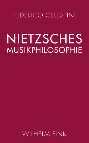 Nietzsches Musikphilosophie: zur Performativität des Denkens