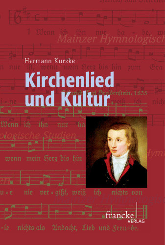 Kirchenlied und Kultur: Studien und Standortbestimmungen