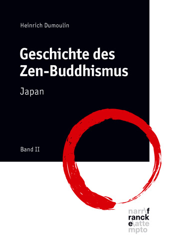 Geschichte des Zen-Buddhismus: Band 2: Japan
