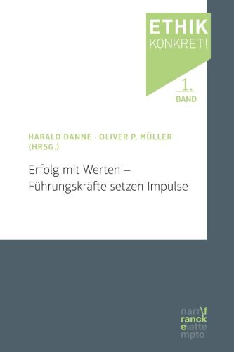 Erfolg mit Werten – Führungskräfte setzen Impulse