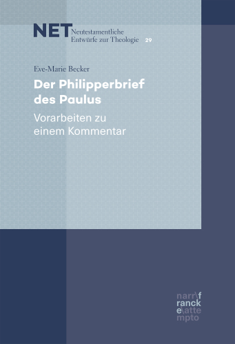 Der Philipperbrief des Paulus: Vorarbeiten zu einem Kommentar