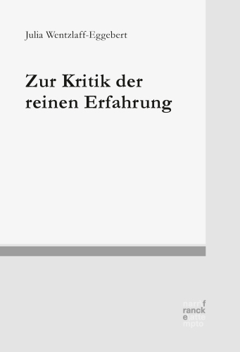 Zur Kritik der reinen Erfahrung