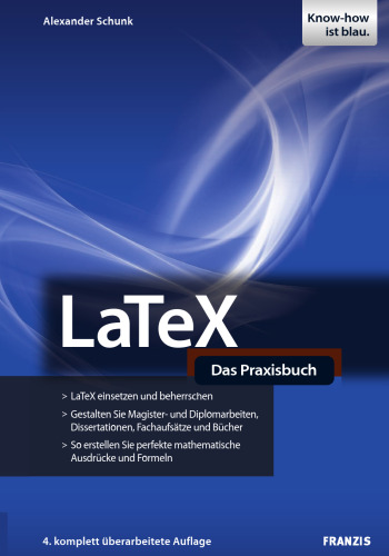 LaTeX: Das Praxisbuch, 4. Auflage