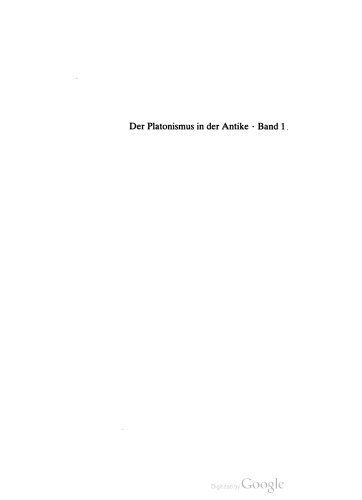 Die geschichtlichen Wurzeln des Platonismus: Bausteine 1-35, Text, Ubersetzung, Kommentar