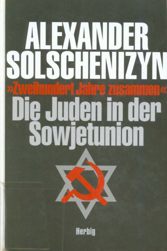 Zweihundert Jahre zusammen - Band 2 - Die Juden in der Sowjetunion