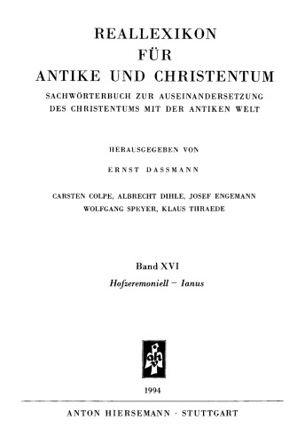 Reallexikon für Antike und Christentum 16 : Hofzeremoniell – Ianus
