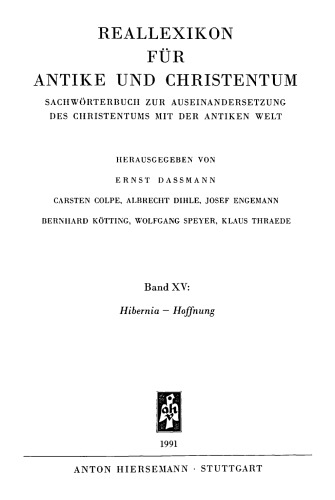 Reallexikon für Antike und Christentum 15 : Hibernia – Hoffnung