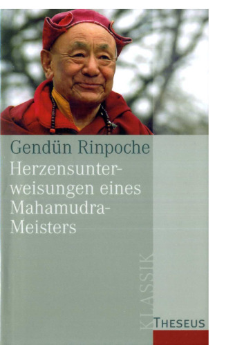 Herzensunterweisungen eines Mahamudra.Meisters