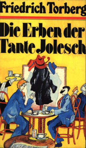 Die Erben der Tante Jolesch