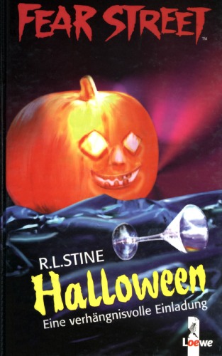 Fear Street. Halloween. Eine verhängnisvolle Einladung.