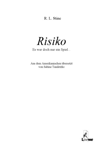 Fear Street. Risiko. Es war doch nur ein Spiel...