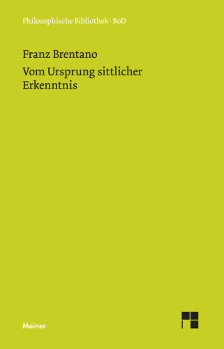Vom Ursprung Sittlicher Erkenntnis