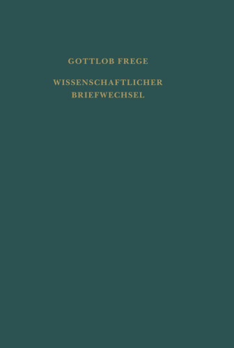 Nachgelassene Schriften und Wissenschaftlicher Briefwechsel. Zweiter Band: Wissenschaftlicher Briefwechsel: Zweiter Band der "Nachgelassenen Schriften ... und wissenschaftlicher Briefwechsel)