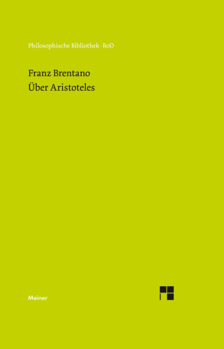 Über Aristoteles (Philosophische Bibliothek) (German Edition)