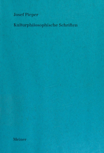 Kulturphilosophische Schriften