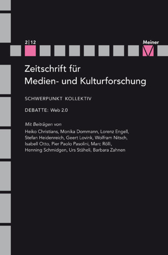 Zeitschrift für Medien- und Kulturforschung. Kollektiv
