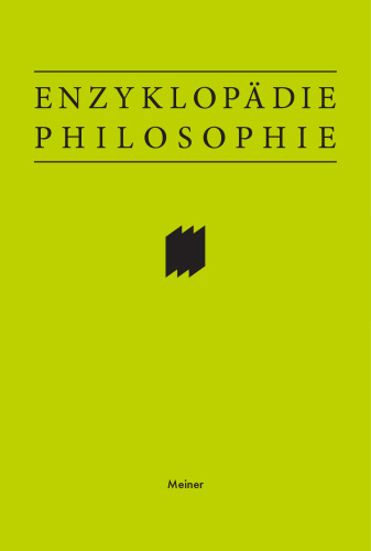 Enzyklopädie Philosophie: in drei Bänden