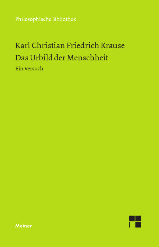 Das Urbild der Menschheit: Ein Versuch