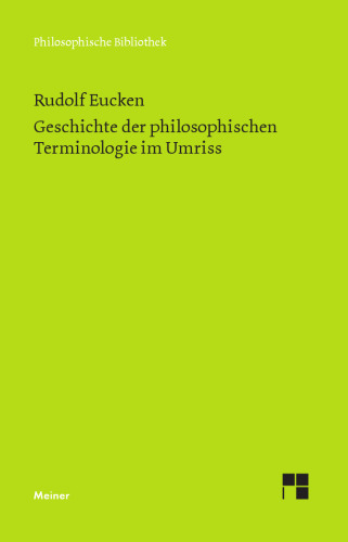 Geschichte der philosophischen Terminologie: Im Umriss dargestellt
