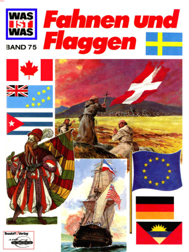 Was ist was?, Bd.75: Fahnen und Flaggen GERMAN