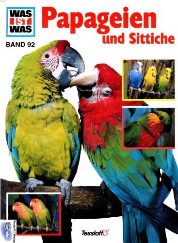 Was ist was?, Bd.92: Papageien und Sittiche GERMAN