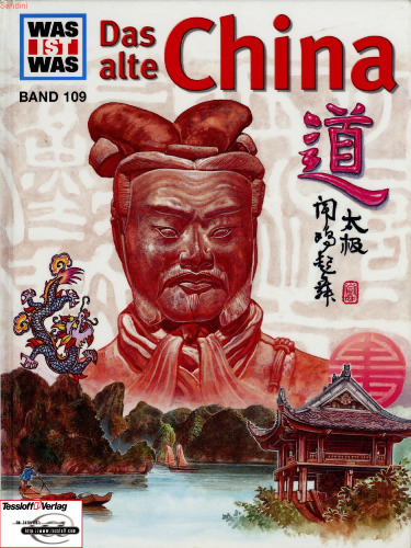 Was ist was?, Bd.109: Das Alte China