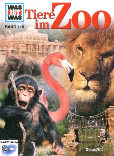Was ist Was. Tiere im Zoo