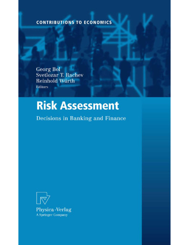 Risk Assessment: Decisions in Banking and Finance