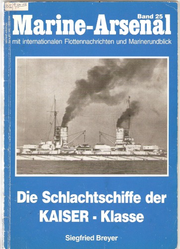 Die Schlachtschiffe der Kaiser-Klasse