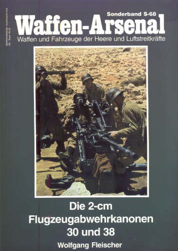 Die 2-cm-Flugzeugabwehrkanonen 30 und 38