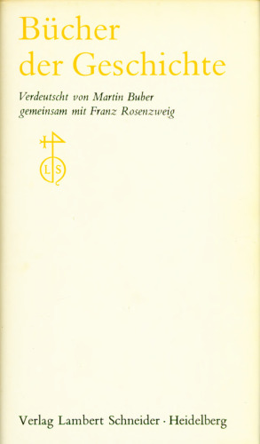 Die Schrift 2 : Bücher der Geschichte