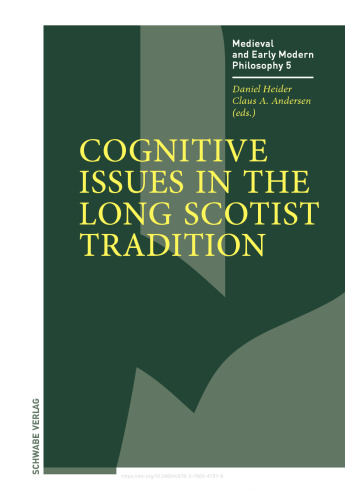 Cognitive Issues in the Long Scotist Tradition