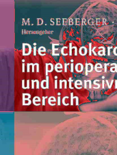 Die Echokardiographie im perioperativen und intensivmedizinischen Bereich (German Edition)