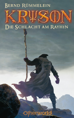 Die Schlacht am Rayhin (Kryson, Band 1)