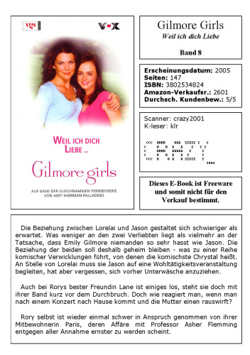 Gilmore Girls, Bd. 8: Weil ich dich liebe ...