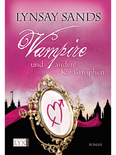 Vampire und andere Katastrophen (Roman)