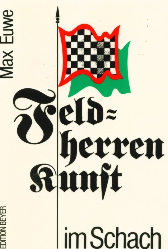 Feldherrnkunst im Schach