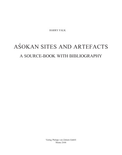 Aśokan Sites and Artefacts