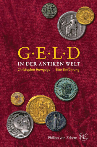 Geld in der Antiken Welt. Eine Einführung