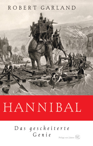 Hannibal: Das Gescheiterte Genie