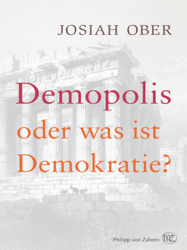 Demopolis: Oder was ist Demokratie?