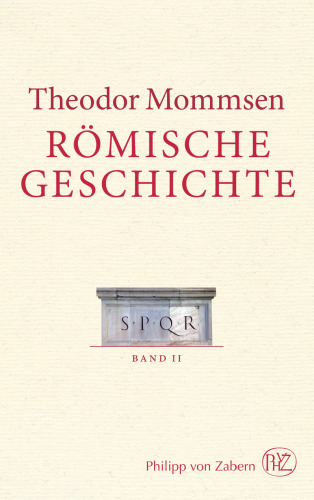 Römische Geschichte. Band II