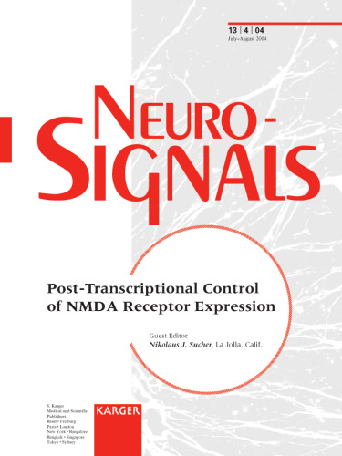 Post-transcriptional Control Of Nmda Receptor Expression: Including Abstracts Of The 1st To 9th International Conferences On Continuous Renal ... 1995-2004