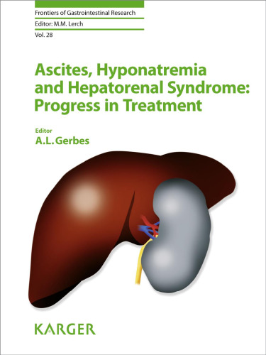 Ascites, Hyponatremia, and Hepatorenal Syndrome: Progress in Treatment (Frontiers of Gastrointestinal Research)