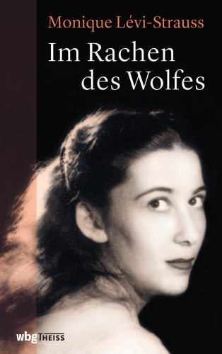 Im Rachen des Wolfes: Meine Jugend in Nazideutschland