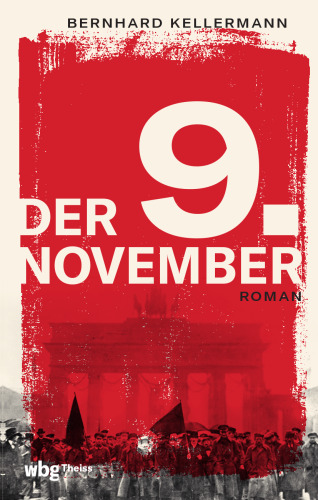 Der 9. November: Roman