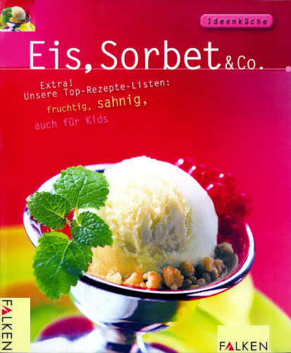 Eis, Sorbet und Co. GERMAN