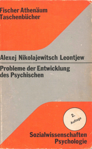 Probleme der Entwicklung des Psychischen. Mit einer Einführung von Klaus Holzkamp und Volker Schurig