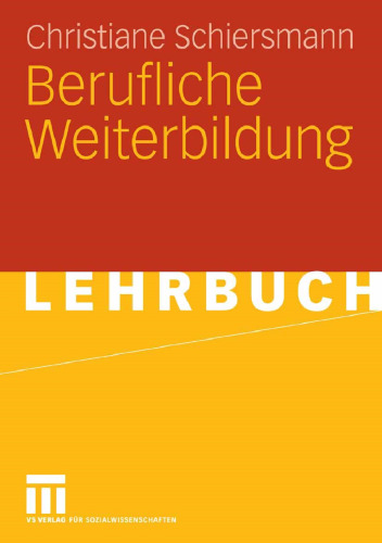 Berufliche Weiterbildung (German Edition)